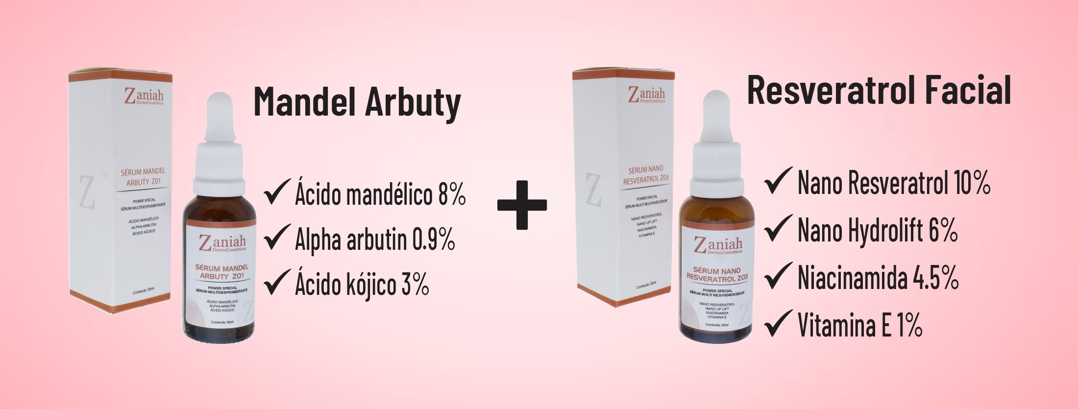Kit Anti-Manchas Mandel Arbuty + Resveratrol Facial Zaniah Dermocosméticos